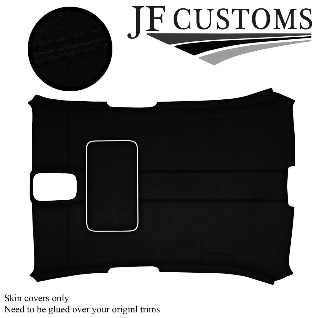 BLACK STITCH SUEDE SUNROOF HEADLINER ROOF COVER FOR JAGUAR X350 XJ8 04-07 5 DOOR
