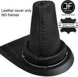 BLACK AND BLACK MANUAL LEATHER GEAR GAITER FITS HONDA CIVIC TYPE R FN2 06-12