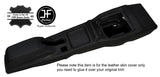 BLACK STITCH CENTRE CONSOLE & ARMREST LEATHER COVERS FITS FORD ESCORT MK5 90-96