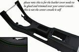 green stitch FITS MG MGF MG TF MGTF 95-05 CENTER CONSOLE LEATHER SKIN COVER