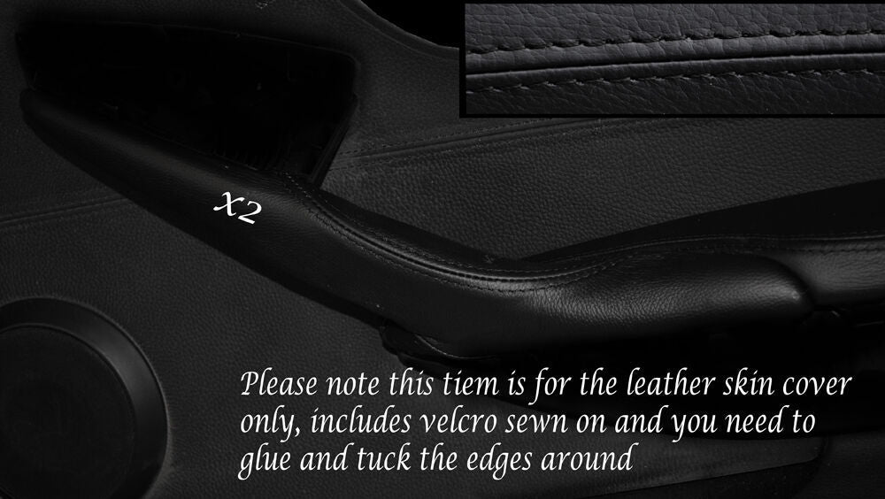BLACK STITCH 2X DOOR HANDLE LEATHER SKIN COVERS FITS BMW 6 SERIES E63 E64 04-10