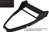 RED STITCH CENTRE CONSOLE SURROUND FRAME LEATHER SKIN COVER FITS ROVER P5 P5B