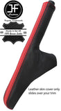 BLACK & RED TOP GRAIN LEATHER HANDBRAKE GAITER FITS FORD FIESTA MK6 MK7 02-08