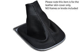 BLACK STITCHING MANUAL LEATHER SKIN GEAR GAITER FITS CITROEN C4 2011-2015
