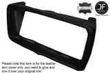 BLACK STICH CENTRE CONSOLE AIR CON SURROUND LEATHER COVER FITS BMW 5 SERIES E28