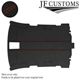 RED STITCH  D GREY SUEDE ROOF HEADLINER COVER FOR AUDI A3 8P 04-12 5 DOOR