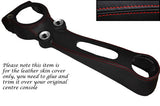 RED STITCH CENTRE CONSOLE LEATHER COVER FITS ROVER 25 & MGZR 04-06 FACELIFT