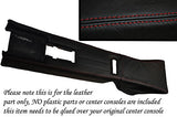 red stitch FITS LOTUS ELITE & ECLAT 74-86 CENTRE CONSOLE TUNNEL LEATHER COVER