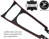 RED STITCH CENTRE CONSOLE TRIM LEATHER COVER FOR BMW Z4 E85 03-11 DESIGN 2
