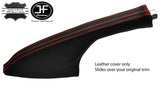 RED STITCH REAL LEATHER HANDBRAKE GAITER FITS SEAT IBIZA CORDOBA 2002-2008