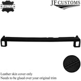 BLACK STITCH LOWER DASH PAD LEATHER COVER FITS PORSCHE 914 1969-1976 CUSTOM NEW