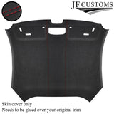 DARK RED STITCH DARK GREY SUEDE HEADLINER COVER FITS AUDI TT MK3 15-19