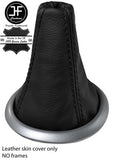 BLACK STITCHING TOP GRAIN LEATHER MANUAL GEAR GAITER FITS SUZUKI SWIFT 05-10