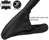 BLACK & BLACK TOP GRAIN LEATHER HANDBRAKE GAITER FITS ALFA ROMEO GT 2003-2010