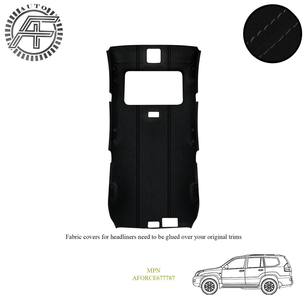 LUXE SUEDE HEADLINER COVER FITS TOYOTA LAND CRUISER J120 2002-2009 CUSTOM NEW