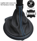 BLUE STITCH TOP GRAIN REAL LEATHER GEAR GAITER FITS PEUGEOT PARTNER 2008-2017