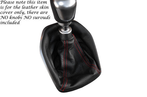 RED STITCHING FITS FORD FIESTA 2013+ ONWARDS LEATHER GEAR GAITER COVER ONLY