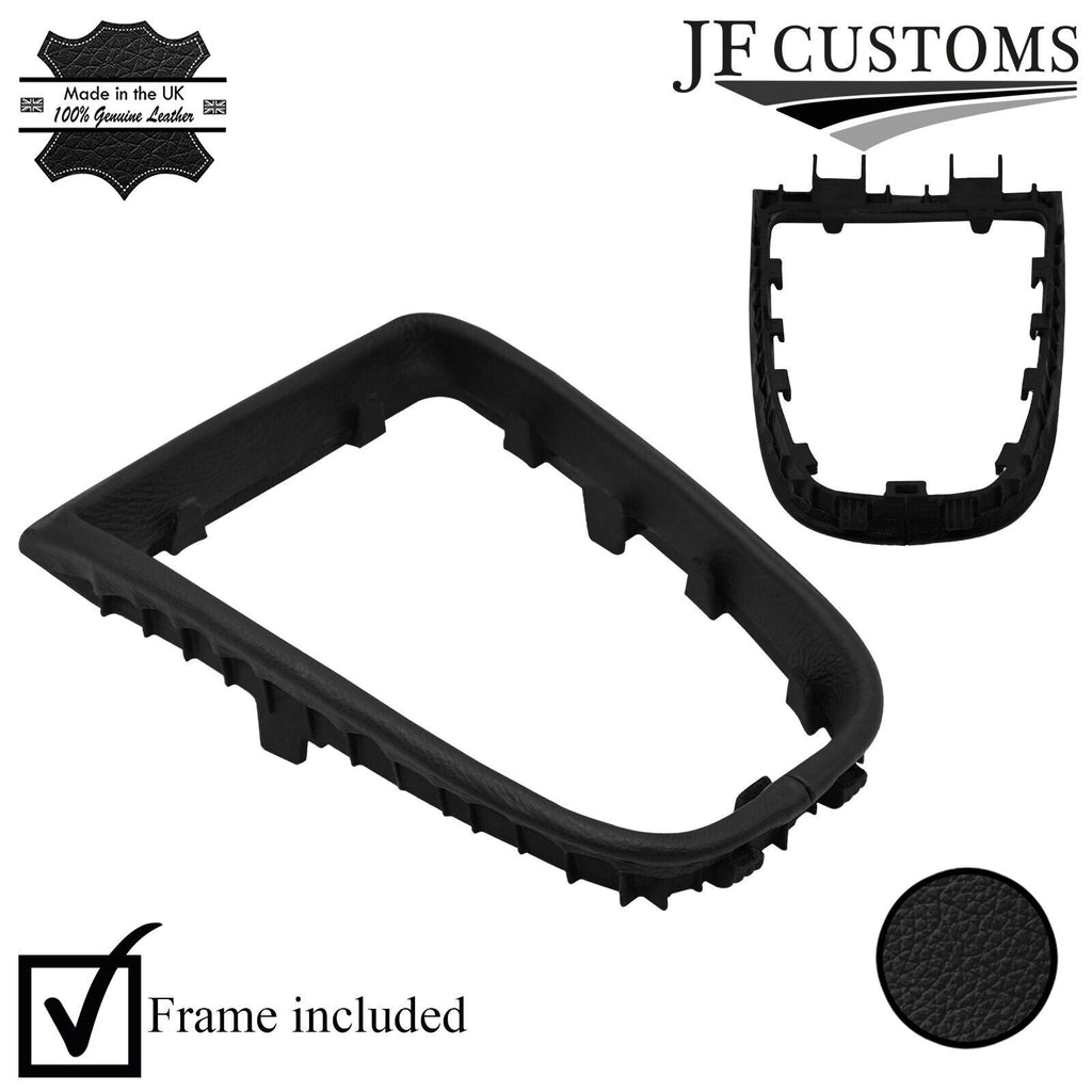 BLACK LEATHER GEAR SURROUND COVER+PLASTIC FRAME FOR VAUXHALL ASTRA MK6 J 09-15