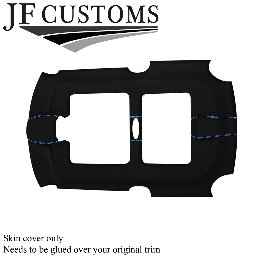 L BLUE STITCH LUXE-SUEDE SUN ROOF HEADLINER COVER FOR BMW MINI R50 R53 01-06
