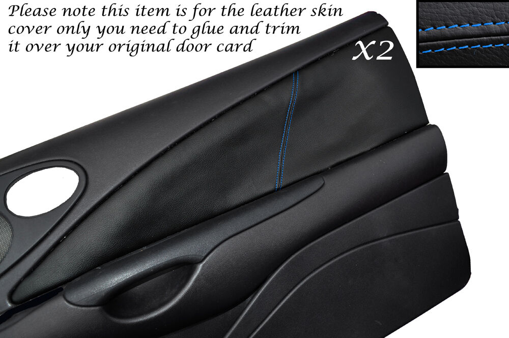 BLUE STITCH 2X DOOR CARD TRIM LEATHER SKIN COVERS FITS FORD PUMA 1997-2002
