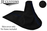 BLUE STITCH SUEDE GEAR GAITER FITS PORSCHE BOXSTER CARRERA 911 996 986 97-04