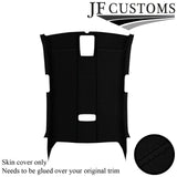 BLACK STITCH LUXE-SUEDE ROOF LINING HEADLINER COVER FOR VW JETTA MK5 05-19 5DR