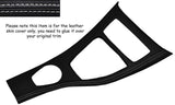 WHITE STITCH CENTRE CONSOLE TRIM SKIN COVER FITS BMW E90 E91 E92 06-10 IDRIVE