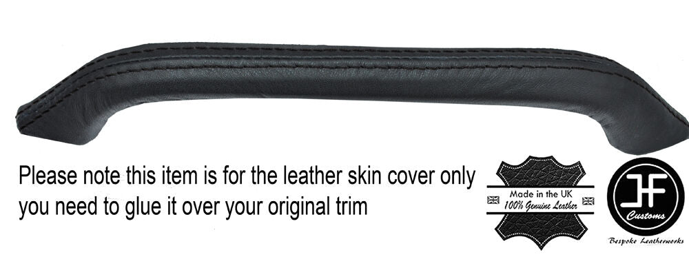 BLACK STITCH DASH GRAB HANDLE LEATHER SKIN COVER FITS FORD CAPRI MK3 1978-1986