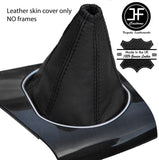 BLACK & BLACK TOP GRAIN LEATHER MANUAL GEAR GAITER FITS FORD MONDEO MK3 01-03