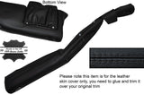 BLACK STITCH BOTTOM LOWER DASH DASHBOARD LEATHER SKIN COVER FITS TVR CHIMERA