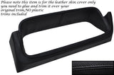 BLACK STITCH SPEEDO GAUGE SURROUND LEATHER SKIN COVER FITS FORD ESCORT MK2