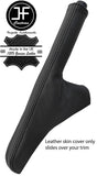 BLACK & BLACK TOP GRAIN LEATHER HANDBRAKE GAITER FITS FORD FIESTA MK6 MK7 02-08