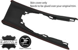 RED STITCHING CONSOLE GEAR SURROUND LEATHER FITS NISSAN PULSAR 2014-2019