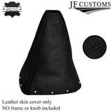 BLACK STITCHING FITS SUZUKI SWIFT 2005-2010 REAL LEATHER GEAR GAITER CUSTOM NEW