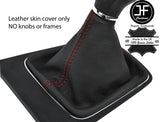 RED STITCH TOP GRAIN LEATHER MANUAL GEAR GAITER FITS SEAT LEON MK3 2012-2017