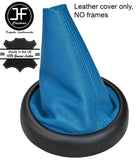 BLUE TOP GRAIN REAL LEATHER GEAR GAITER FITS BMW MINI R50 R52 R53 2001-2006