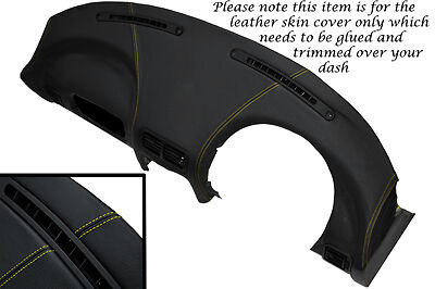 YELLOW STITCHING FITS MG MGF MGTF 1995-2005 DASH DASHBOARD LEATHER COVER ONLY