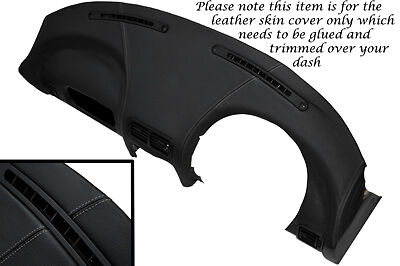 GREY STITCHING FITS MG MGF MGTF 1995-2005 DASH DASHBOARD LEATHER COVER ONLY