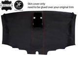 RED  STITCH ROOF HEADLINING LUXE SUEDE COVER FOR VW T6 TRANSPORTER VAN 16-19 JF1
