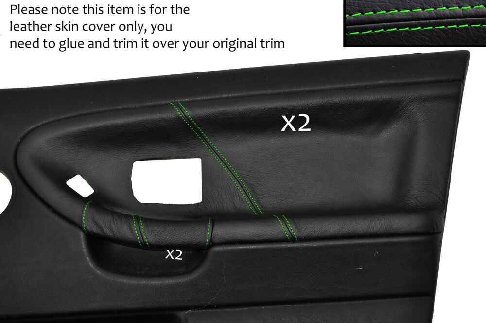 GREEN STITCH 2X FRONT DOOR CARD LEATHER COVERS FITS BMW E36 SALOON SEDAN 91-98