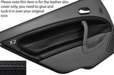 BLACK STITCH 2X REAR DOOR CARD TRIM LEATHER SKIN COVER FITS SAAB 95 9-5 97-05