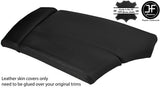 BLACK STITCH SLIDING ARMREST TOP GRAIN LEATHER COVER FOR BMW 5 E60 E61 03-11