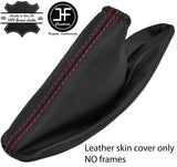 RED STITCH REAL LEATHER  HANDBRAKE GAITER FITS VAUXHALL OPEL INSIGNIA 08-13