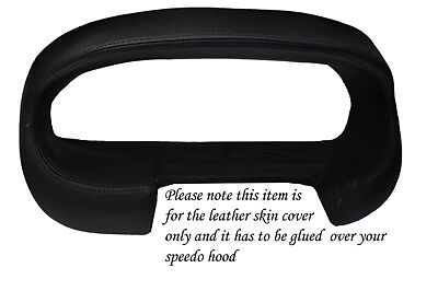 black stitch FITS ROVER 200 25 MG ZR 95-03 GAUGE HOOD SPEEDO LEATHER COVER