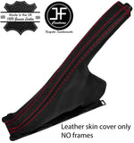 RED  STITCHING TOP GRAIN LEATHER HANDBRAKE GAITER FITS SAAB 95 9-5 1997-2010