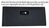 WHITE STITCH FITS MG MGF MG TF MGTF 95-05 GLOVE BOX LID LTHR COVER GLUE NEEDED