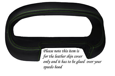 green stitch FITS ROVER 200 25 MG ZR 95-03 GAUGE HOOD SPEEDO LEATHER COVER