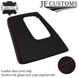 D RED STITCH LEATHER AUTO GEAR SURROUND COVER FOR JEEP CHEROKEE KJ 02-07