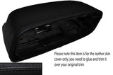 BLACK STITCH SPEEDO DASH MOUNT TRIM LEATHER SKIN COVER FITS ROVER P5 P5B COUPE