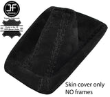 BLACK STITCHING REAL SUEDE MANUAL GEAR GAITER FITS FORD FOCUS 2014-2018